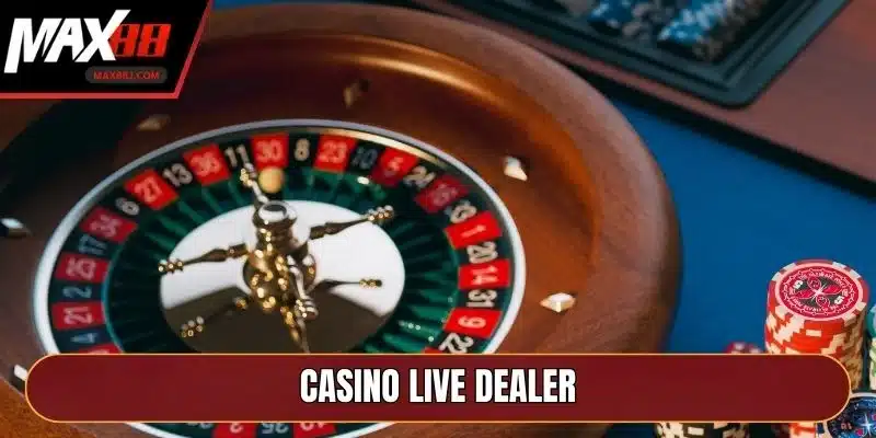 Casino Live Dealer